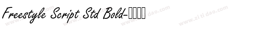 Freestyle Script Std Bold字体转换